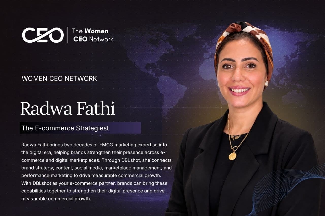 The Women CEO Network feature card: Radwa Fathi, The E-commerce Strategist
