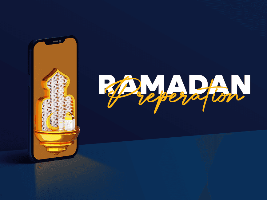 Ramadan Preparation