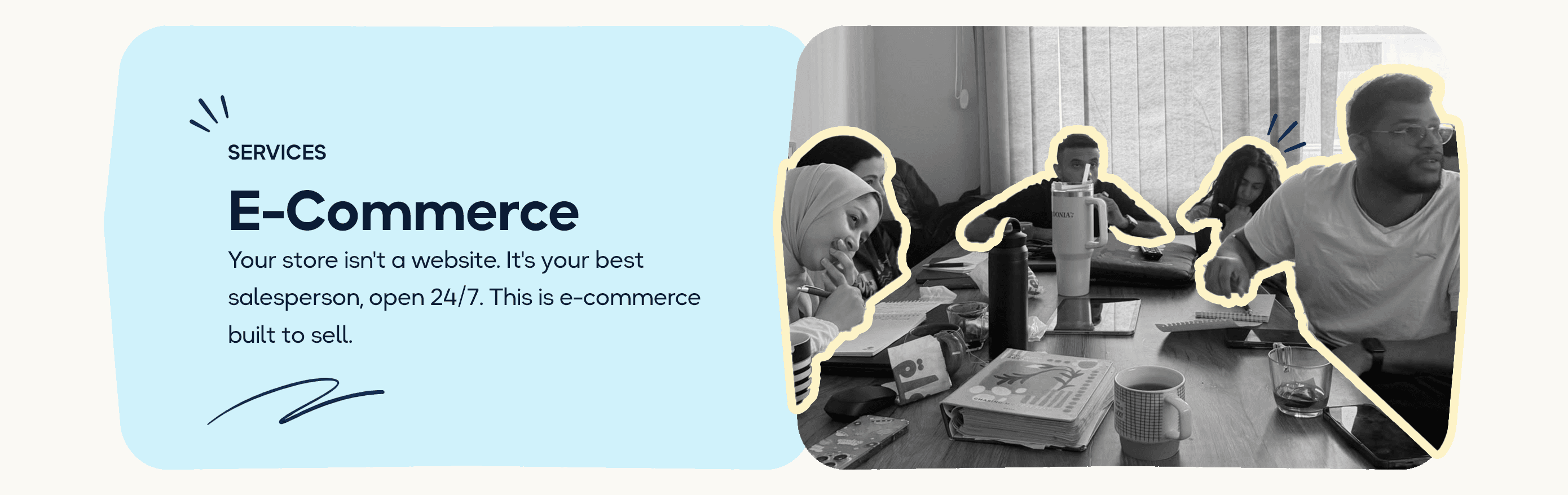 Your store isn't a website. It's your best salesperson, open 24/7 — this is e-commerce built to sell.